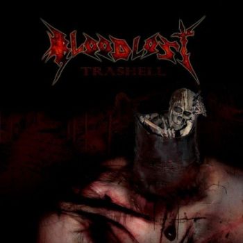 Bloodlost - Trashell (2011)