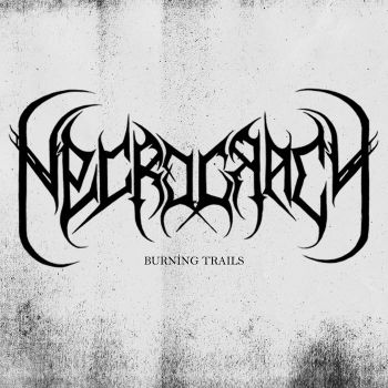 Necrocracy - Burning Trails (2021)