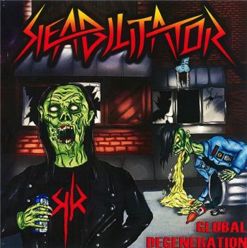 Reabilitator  - Global Degeneration (2012)