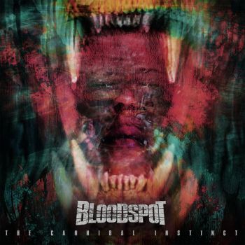 Bloodspot - The Cannibal Instinct (2021)