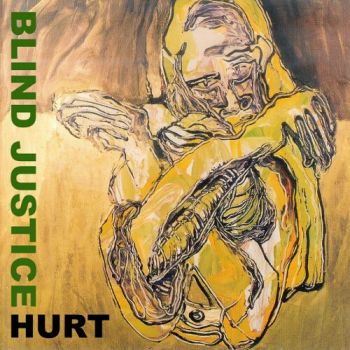 Blind Justice - Hurt (1996)