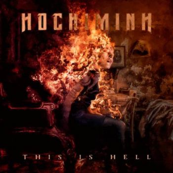 Hochiminh (HO CHI MINH) - This Is Hell (2021)