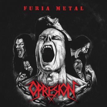 Opresion - Furia Metal (2021)