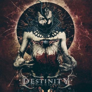 Destinity - Resolve In Crimson (2012)