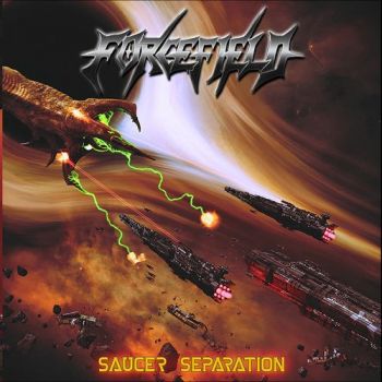 Forcefield - Saucer Separation (2021)