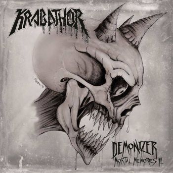 Krabathor - Demonizer / Mortal Memories II (2021)