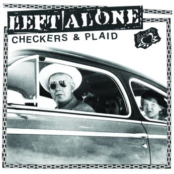 Left Alone - Checkers & Plaid (2021)