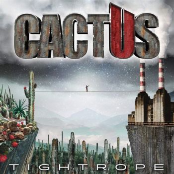 Cactus - Tightrope (2021)