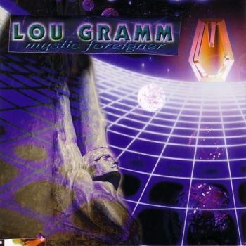 Lou Gramm - Mystic Foreigner (1997)