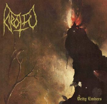 Kirottu - Deity Embers (2021)