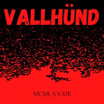 Vallhund - MCMLXXXIII (2021)