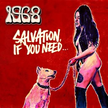1968 - Salvation If You Need (2021)