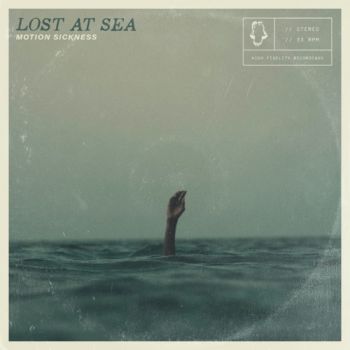 Lost At Sea - Motion Sickness (2021)