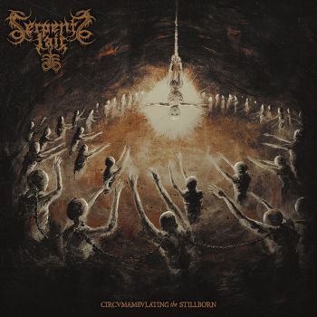 Serpents Lair - Circumambulating The Stillborn (2015)