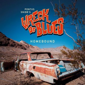 Pontus Snibb's Wreck Of Blues - Homebound (2021) 
