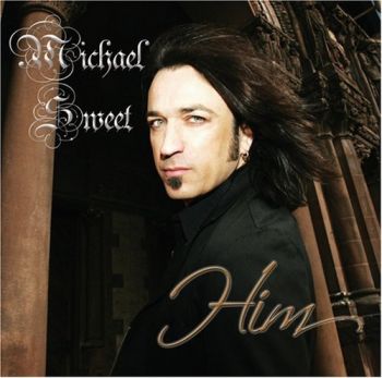  Michael Sweet - Him (2006)