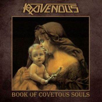 Ravenous - Book Of Covetous Souls (1991)