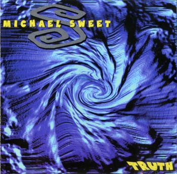 Michael Sweet - Truth (1998)