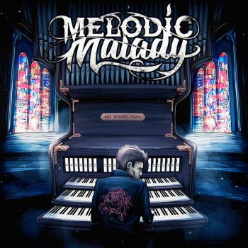 Melodic Malady - My Inner Pain (2021)