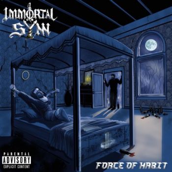 Immortal Synn - Force of Habit (2021)