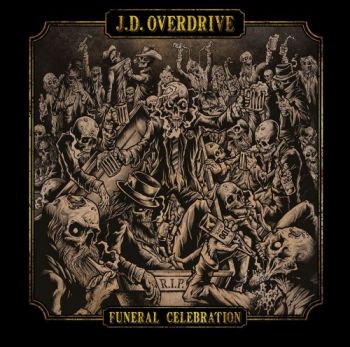 J. D. Overdrive - Funeral Celebration (2021)