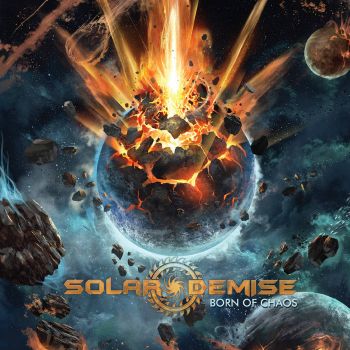 Solar Demise - Born of Chaos (2021)