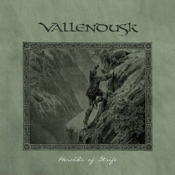 Vallendusk - Heralds Of Strife (2021)