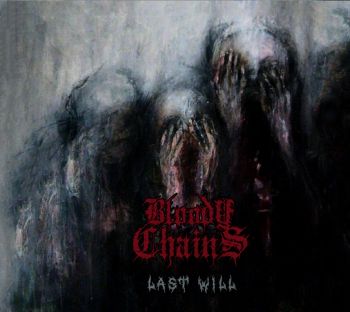 Bloody Chains - Last Will (2021)