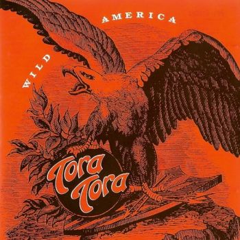 Tora Tora - Wild America (1992)