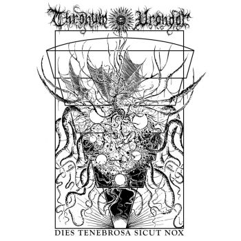 Thronum Vrondor - Dies Tenebrosa Sicut Nox (2021)