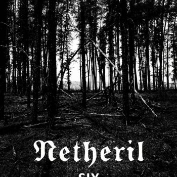 Netheril - Six (2021)