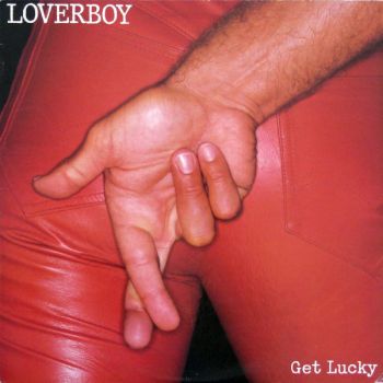 Loverboy - Get Lucky (1981)