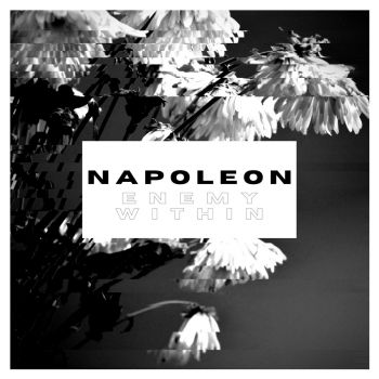Napoleon - Enemy Within (EP) (2021)
