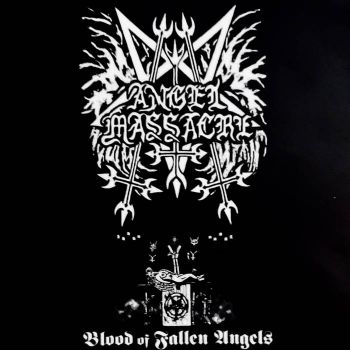 Angel Massacre - Blood of Fallen Angels (2021)