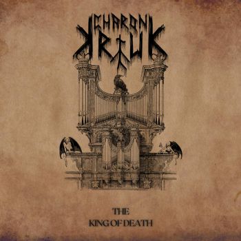 Charon Kruk - The King Of Death (2021)