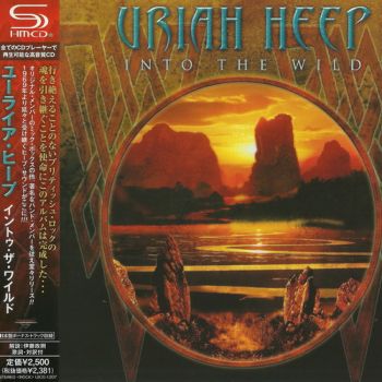 Uriah Heep - Into The Wild (2011)