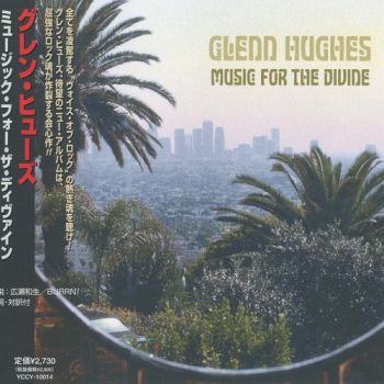 Glenn Hughes - Music For The Divine (2006)