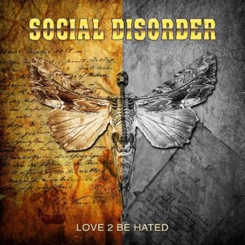 Social Disorder - Love 2 Be Hated (2021)