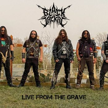 Black Jackal - Live from the Grave (2021)