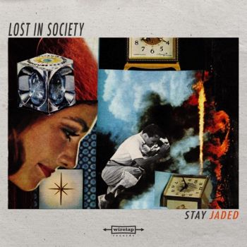Lost In Society - Stay Jaded (EP) (2021)