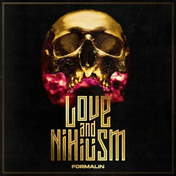 Formalin - Love And Nihilism (2021)