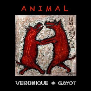 Veronique Gayot - Animal (2021)