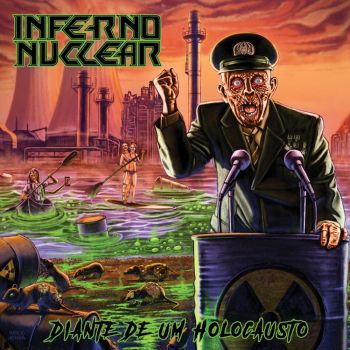 Inferno Nuclear - Diante De Um Holocausto (2021)