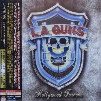 L.A. Guns - Hollywood Forever (2012)