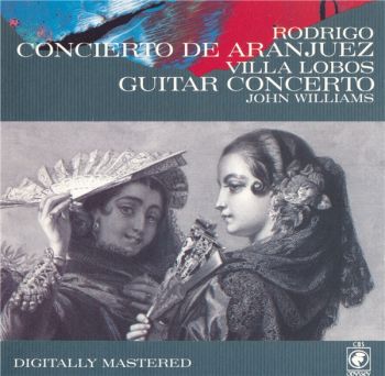 John Williams - Rodrigo: Concierto de Aranjuez/ Villa-Lobos : Guitar Concerto(1974/ 1989)