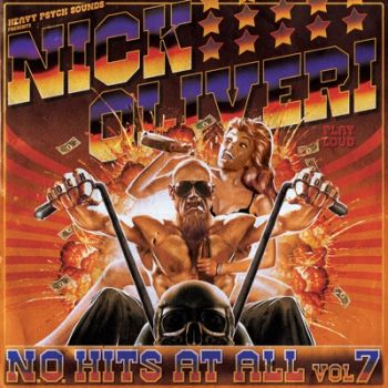 Nick Oliveri - N.O. Hits at All, Vol. 7 (2021)