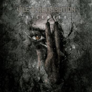 Vile Retribution - Silenced (2021)