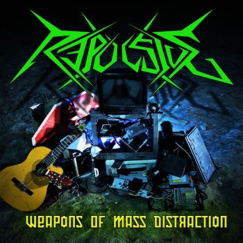 Repulsive - Weapons Of Mass Distraction (2021)