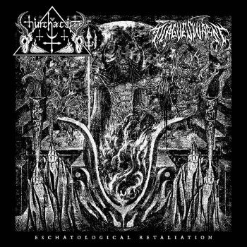 Churchacide / Plague Swarm - Eschatological Retaliation (2021)