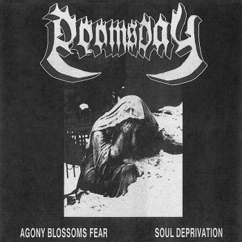 Doomsday - Agony Blossoms Fear / Soul Deprivation (2021)